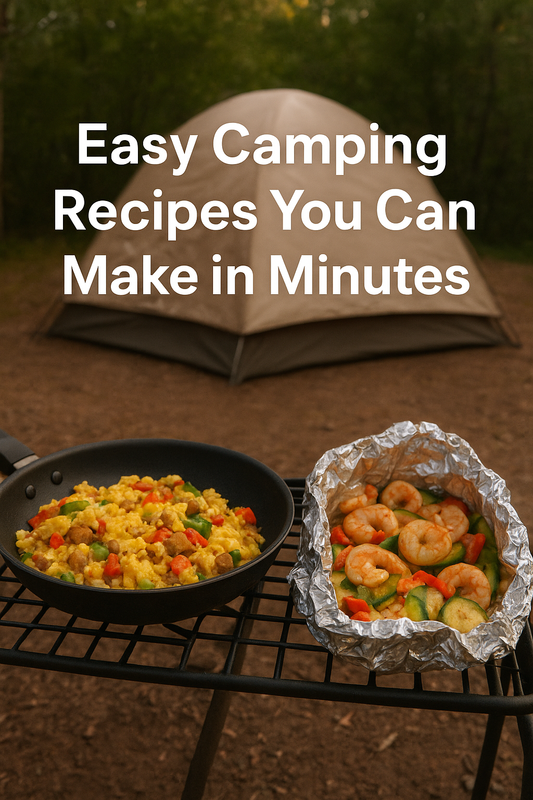 2 Easy Camping Recipes You Can Make in Minutes